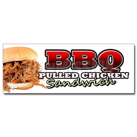 Signmission BBQ PULLED CHICKEN SANDWICHsticker bbq sauce slow smoked barbeque, D-36 Bbq Pulled Chicken Sandwic D-36 Bbq Pulled Chicken Sandwic